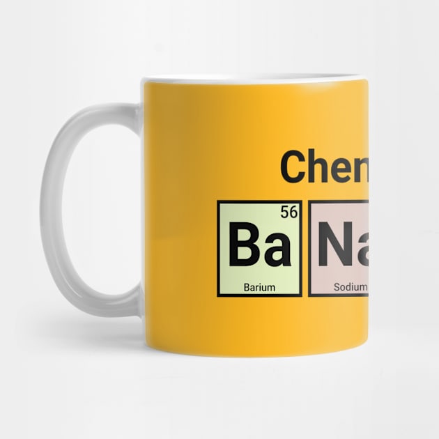 Chemistry is Bananas by Markaneu